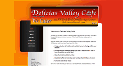 Desktop Screenshot of deliciasvalleycafe.com